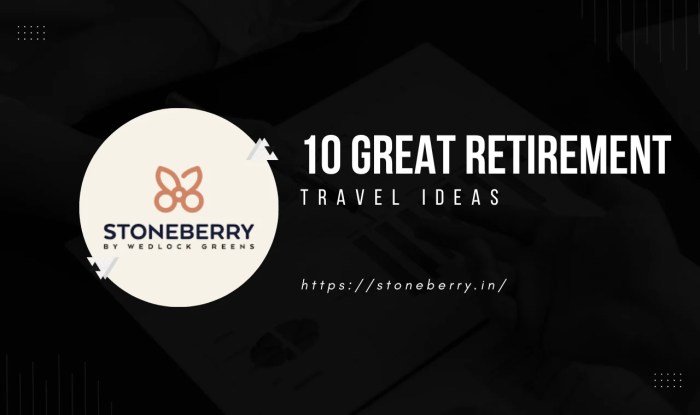 Retirement Travel Ideas