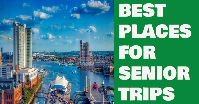 Best Places For Senior Trip