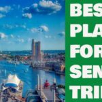 Best Senior Trip Destinations