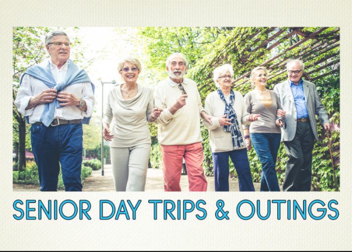 Day Trips For Seniors